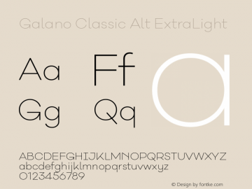Galano Classic Alt ExtraLight Version 1.000;PS 001.000;hotconv 1.0.70;makeotf.lib2.5.58329 Font Sample