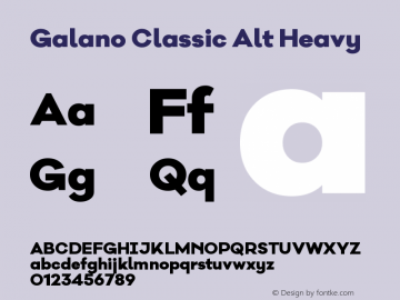 Galano Classic Alt Heavy Version 1.000;PS 001.000;hotconv 1.0.70;makeotf.lib2.5.58329 Font Sample