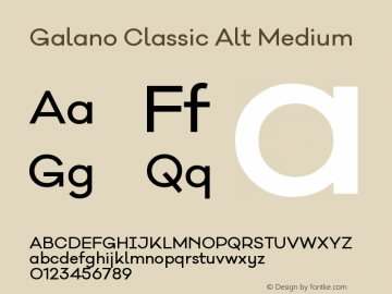 Galano Classic Alt Medium Version 1.000;PS 001.000;hotconv 1.0.70;makeotf.lib2.5.58329 Font Sample