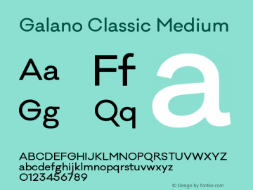 Galano Classic Medium Version 1.000;PS 001.000;hotconv 1.0.70;makeotf.lib2.5.58329 Font Sample