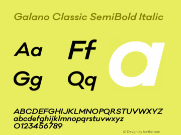 Galano Classic SemiBold Italic Version 1.000;PS 001.000;hotconv 1.0.70;makeotf.lib2.5.58329 Font Sample