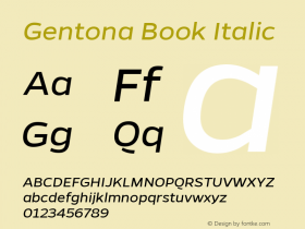 Gentona Book Italic Version 1.001;PS 001.001;hotconv 1.0.70;makeotf.lib2.5.58329 Font Sample