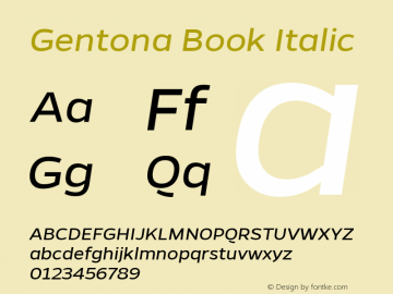 Gentona Book Italic Version 1.001;PS 001.001;hotconv 1.0.70;makeotf.lib2.5.58329图片样张