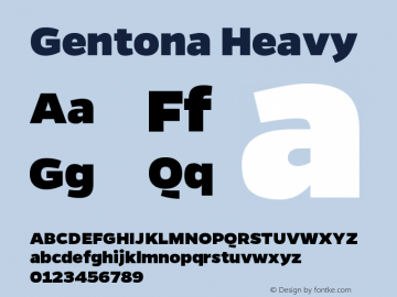 Gentona Heavy Version 1.001;PS 001.001;hotconv 1.0.70;makeotf.lib2.5.58329图片样张