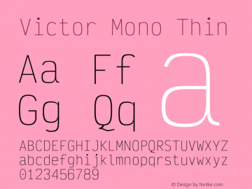 Victor Mono Thin Version 1.280;hotconv 1.0.109;makeotfexe 2.5.65596图片样张
