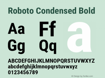Roboto Condensed Bold Version 2.001047; 2015 Font Sample