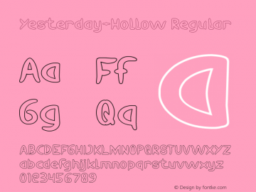 Yesterday-Hollow Version 1.00;November 11, 2019;FontCreator 11.5.0.2430 64-bit Font Sample