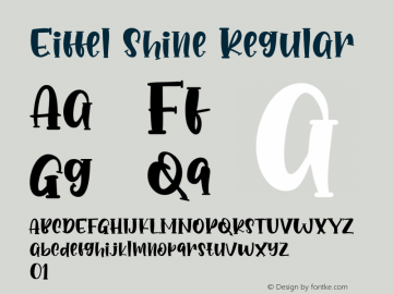 Eiffel Shine Version 1.00;April 17, 2020;FontCreator 11.5.0.2430 64-bit Font Sample