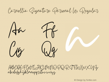 Carnollia Signature Personal Us Version 1.00;April 20, 2020;FontCreator 11.5.0.2430 64-bit图片样张