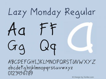 Lazy Monday Version 1.005;Fontself Maker 3.5.1 Font Sample