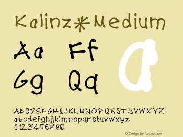 Kalinz Medium Version 001.000 Font Sample