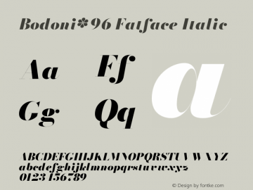 Bodoni* 96 Fatface Italic Version 2.001 Font Sample