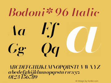 Bodoni* 96 Medium Italic Version 2.001 Font Sample