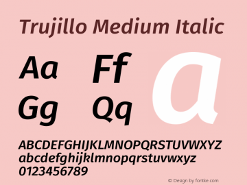 Trujillo Medium Italic Version 4.301;April 28, 2020;FontCreator 12.0.0.2522 64-bit图片样张