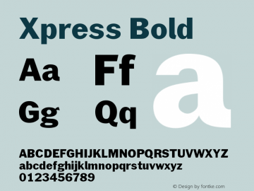 Xpress Bold Version 1.001;PS 001.001;hotconv 1.0.88;makeotf.lib2.5.64775 Font Sample