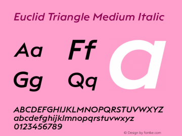 EuclidTriangle-MediumItalic Version 3.001图片样张