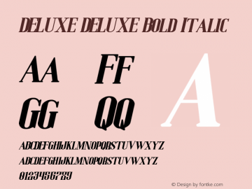 DELUXE DELUXE Bold Italic Version 1.00;May 3, 2020;FontCreator 12.0.0.2525 32-bit图片样张
