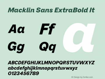 Macklin Sans ExtraBold It Version 1.00 Font Sample