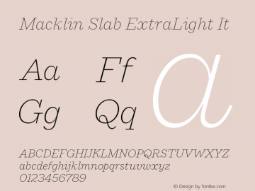 Macklin Slab ExtraLight It Version 1.00图片样张