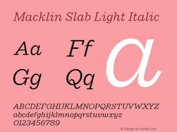 Macklin Slab Light Italic Version 1.00图片样张