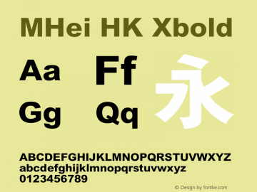 MHei HK Xbold  Font Sample