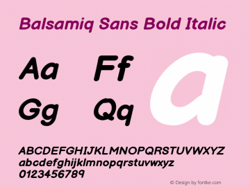 Balsamiq Sans Bold Italic Version 1.010 Font Sample
