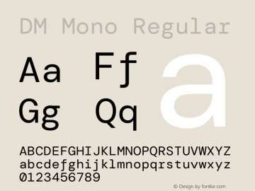 DM Mono Regular Version 1.000; ttfautohint (v1.8.2.53-6de2) Font Sample