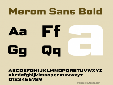 Merom Sans Bold Version 1.002;May 3, 2020;FontCreator 12.0.0.2522 64-bit; ttfautohint (v1.6) Font Sample
