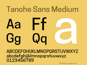 Tanohe Sans Medium Version 1.00;May 4, 2020;FontCreator 12.0.0.2522 64-bit; ttfautohint (v1.8.3) Font Sample