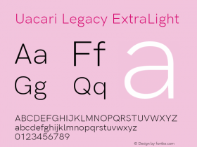 Uacari Legacy ExtraLight Version 2.022;May 11, 2020;FontCreator 12.0.0.2522 64-bit; ttfautohint (v1.8.3)图片样张