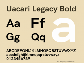 Uacari Legacy Bold Version 2.022;May 11, 2020;FontCreator 12.0.0.2522 64-bit; ttfautohint (v1.8.3)图片样张