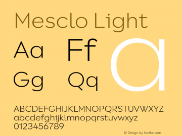 Mesclo-Light Version 1.000;hotconv 1.0.109;makeotfexe 2.5.65596 Font Sample