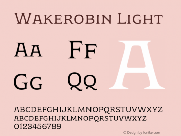 Wakerobin-Light Version 1.00 Font Sample