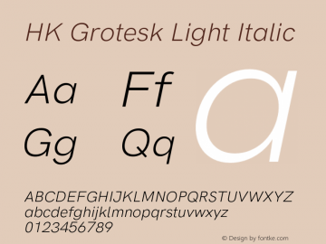 HK Grotesk Light Italic Version 2.452;hotconv 1.0.109;makeotfexe 2.5.65596 Font Sample