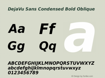 DejaVu Sans Condensed Bold Oblique Version 2.36 Font Sample