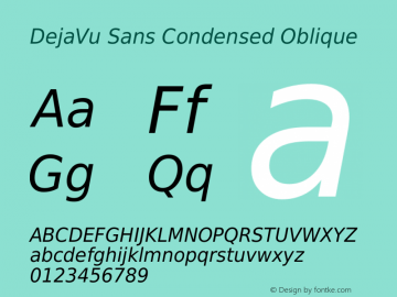 DejaVu Sans Condensed Oblique Version 2.36 Font Sample