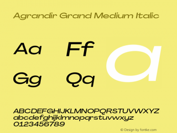 Agrandir-GrandMediumItalic Version 3.000 Font Sample