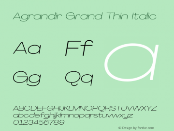 Agrandir-GrandThinItalic Version 3.000 Font Sample