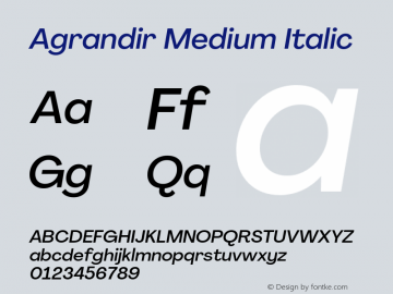 Agrandir-MediumItalic Version 3.000 Font Sample