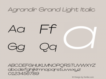Agrandir-GrandLightItalic Version 3.000 Font Sample