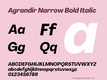 Agrandir-NarrowBoldItalic Version 3.000 Font Sample