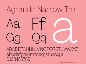Agrandir-NarrowThin Version 3.000 Font Sample