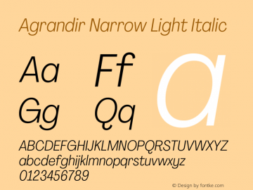 Agrandir-NarrowLightItalic Version 3.000 Font Sample