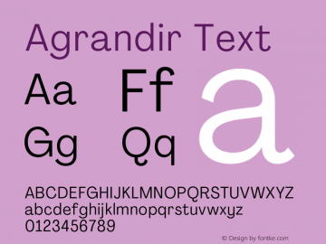 Agrandir-Text Version 3.000 Font Sample
