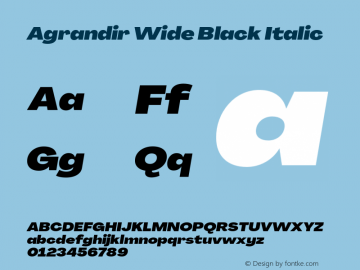 Agrandir-WideBlackItalic Version 3.000 Font Sample