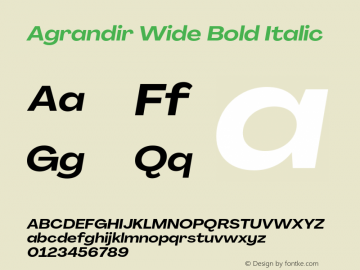 Agrandir-WideBoldItalic Version 3.000 Font Sample