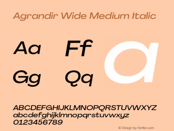 Agrandir-WideMediumItalic Version 3.000 Font Sample