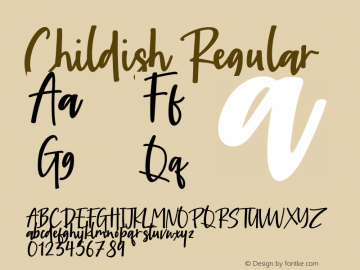 Childish Version 1.00;May 13, 2020;FontCreator 12.0.0.2547 64-bit图片样张