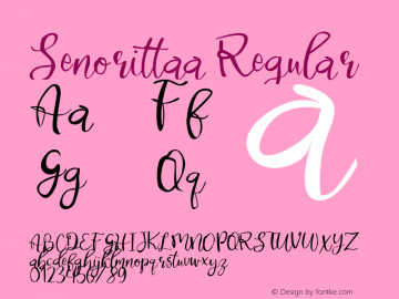 Senorittaa Version 1.008;Fontself Maker 3.5.1 Font Sample