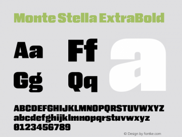 MonteStella-ExtraBold Version 1.100 Font Sample